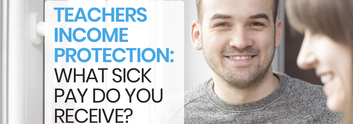 Teacher's Income Protection